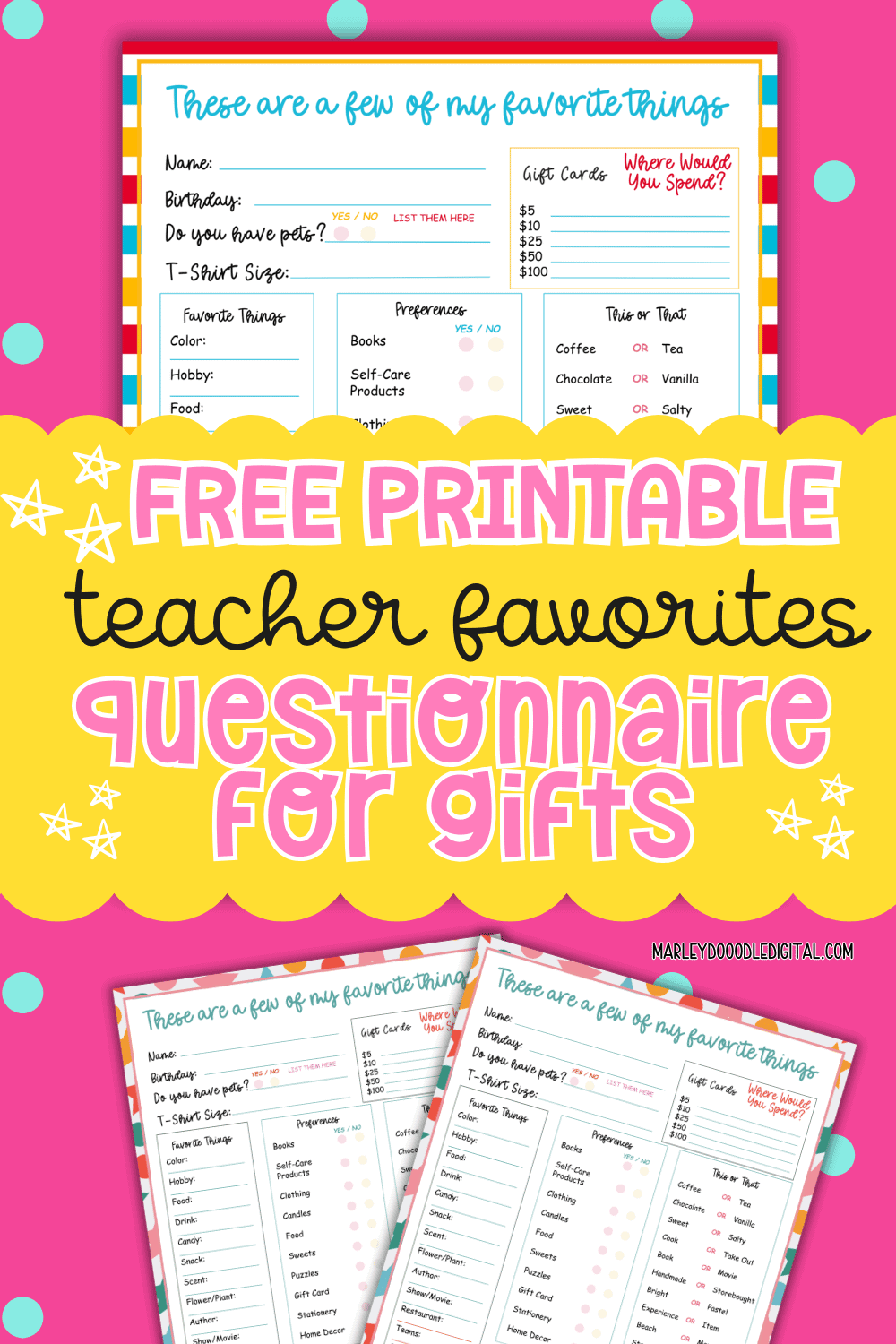 2 Cute Free Teacher Favorite Things Printable Questionnaires - Marley ...