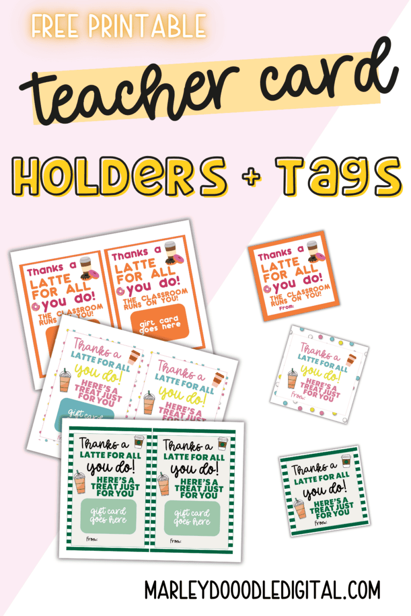 3 Free Printable Thanks a Latte Gift Card Holders + Tags - Marley ...