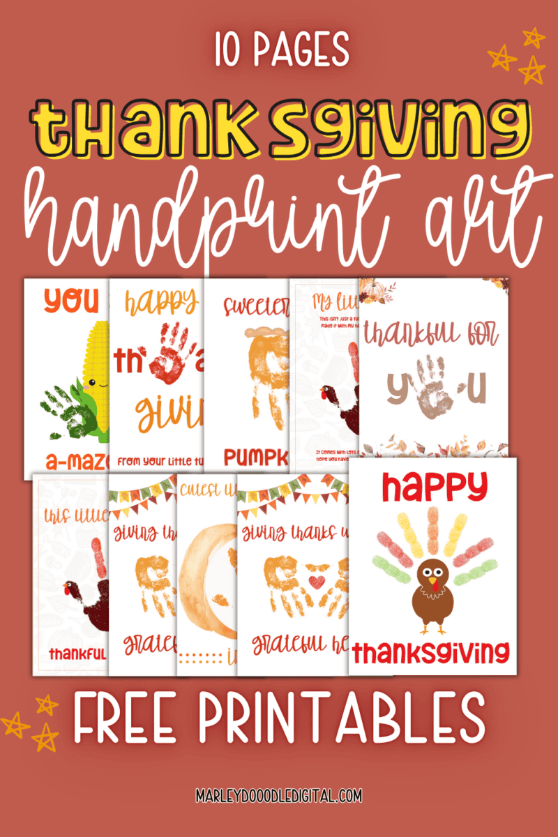 10 Easy & Cute Thanksgiving Handprint Art Printables (Free) - Marley ...