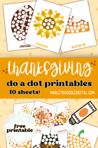 10 Free Thanksgiving Dot Marker Printables Activity Pages - Marley ...