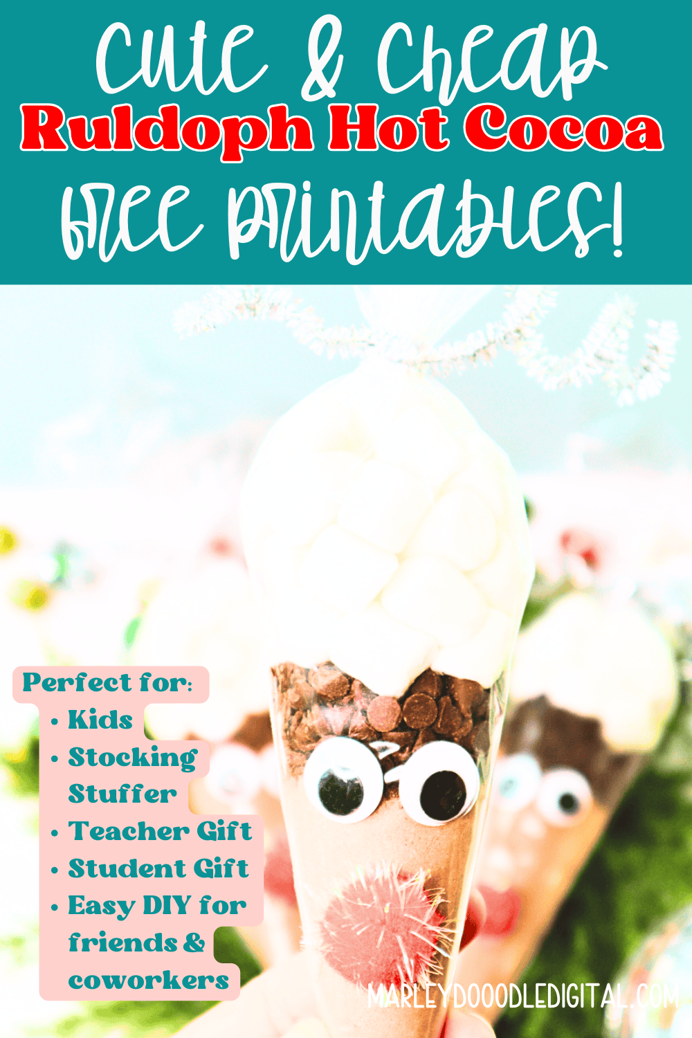 DIY Reindeer Hot Chocolate Cones w/ Printable - Easy Christmas Gift ...