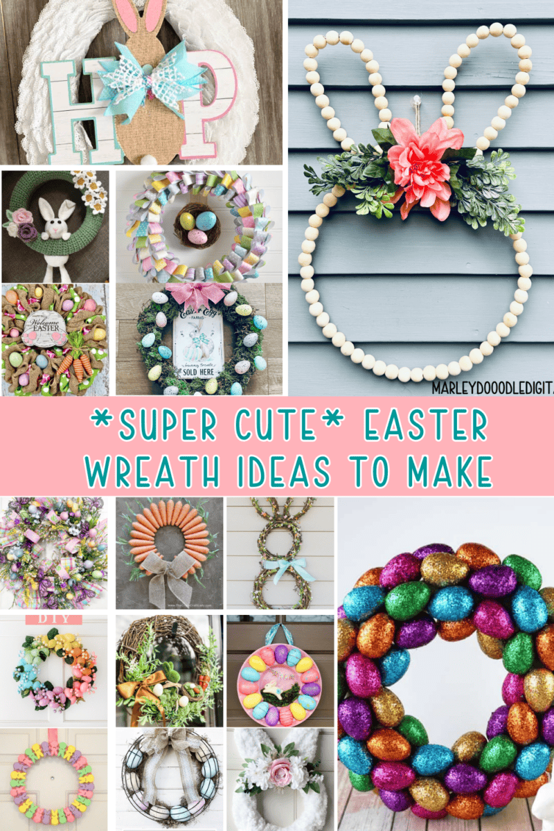 21 Easy & Festive DIY Easter Wreaths - Marley Doodle Digital