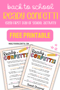 Free Ready Confetti Printable (to ease the first day jitters!) - Marley Doodle Digital