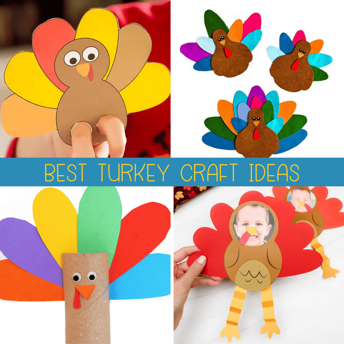 21+ Easy Turkey Crafts for Kids (Perfect for Thanksgiving!)
