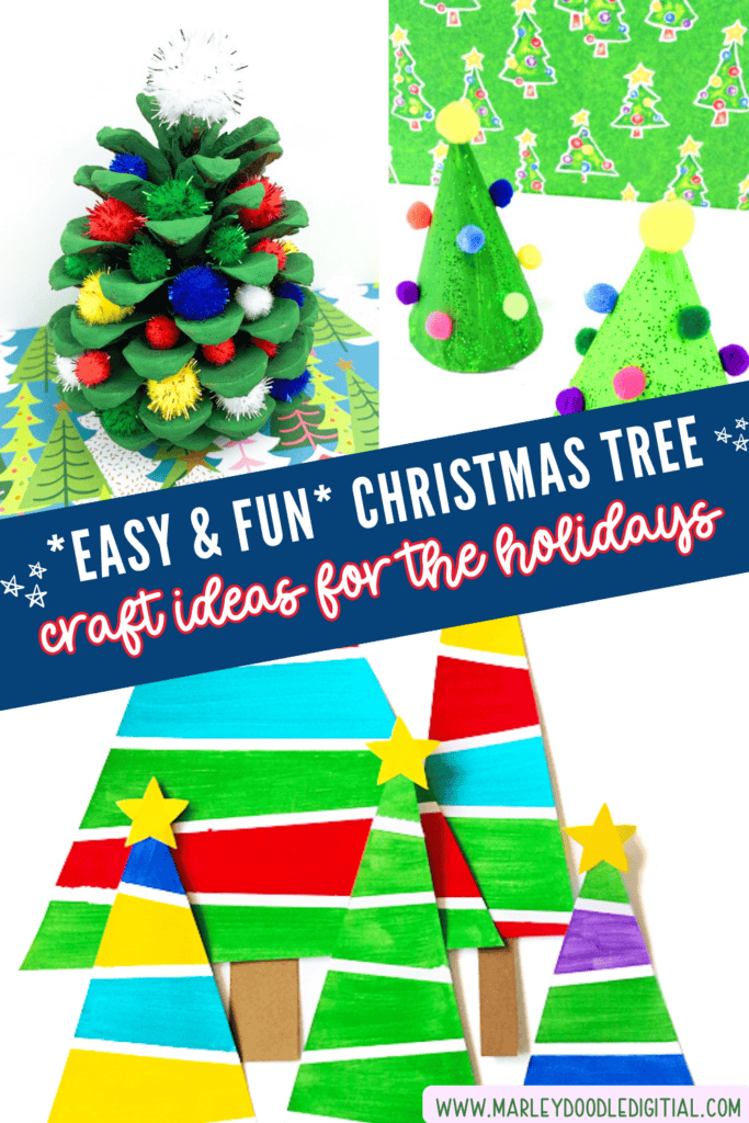 19+ *Festive* Christmas Tree Crafts for Kids - Marley Doodle Digital