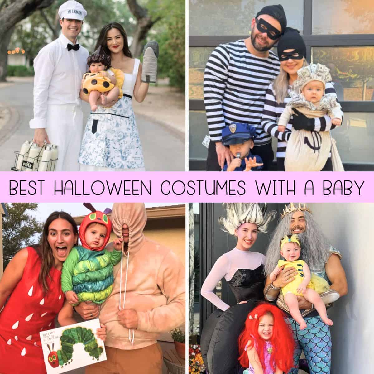 25+ *Cutest* Halloween Costume Ideas with a Baby You’ll Love
