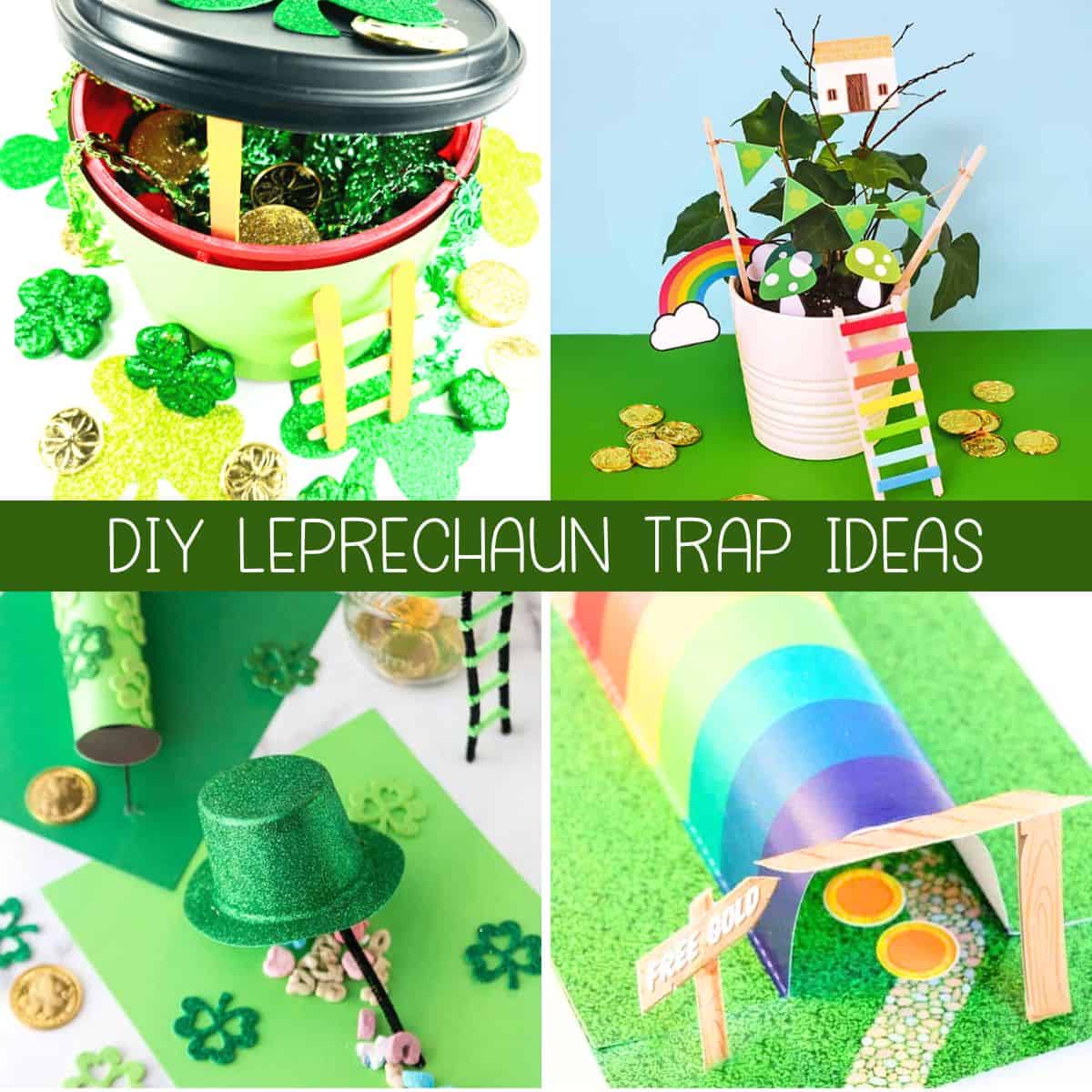 20 Easy DIY Leprechaun Trap Ideas