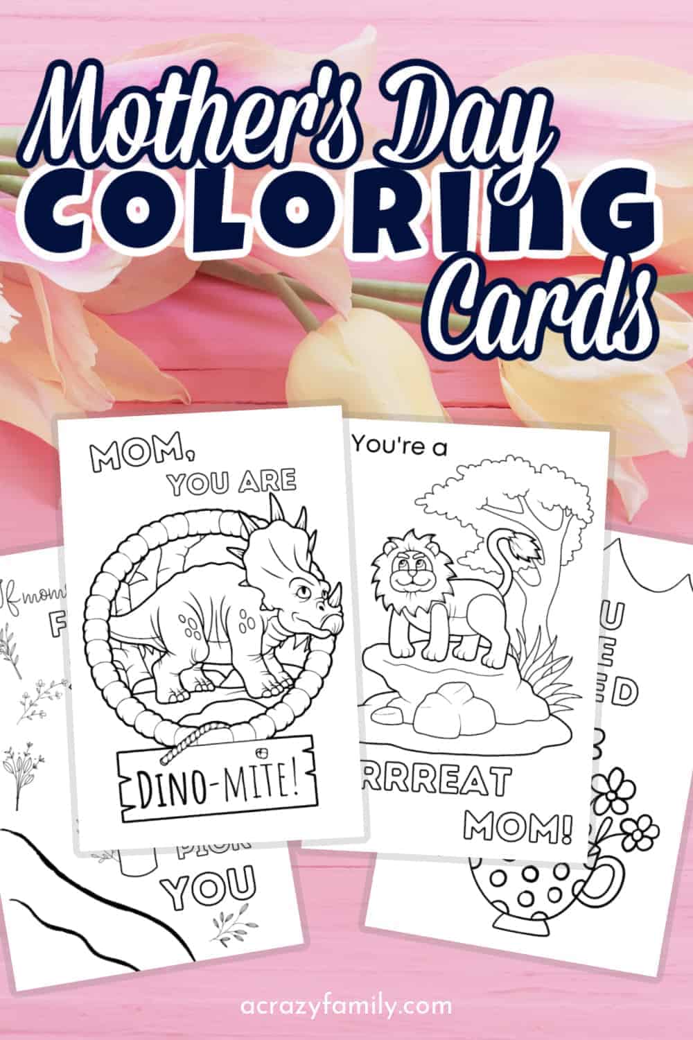 Free Printable Mother’s Day Coloring Cards