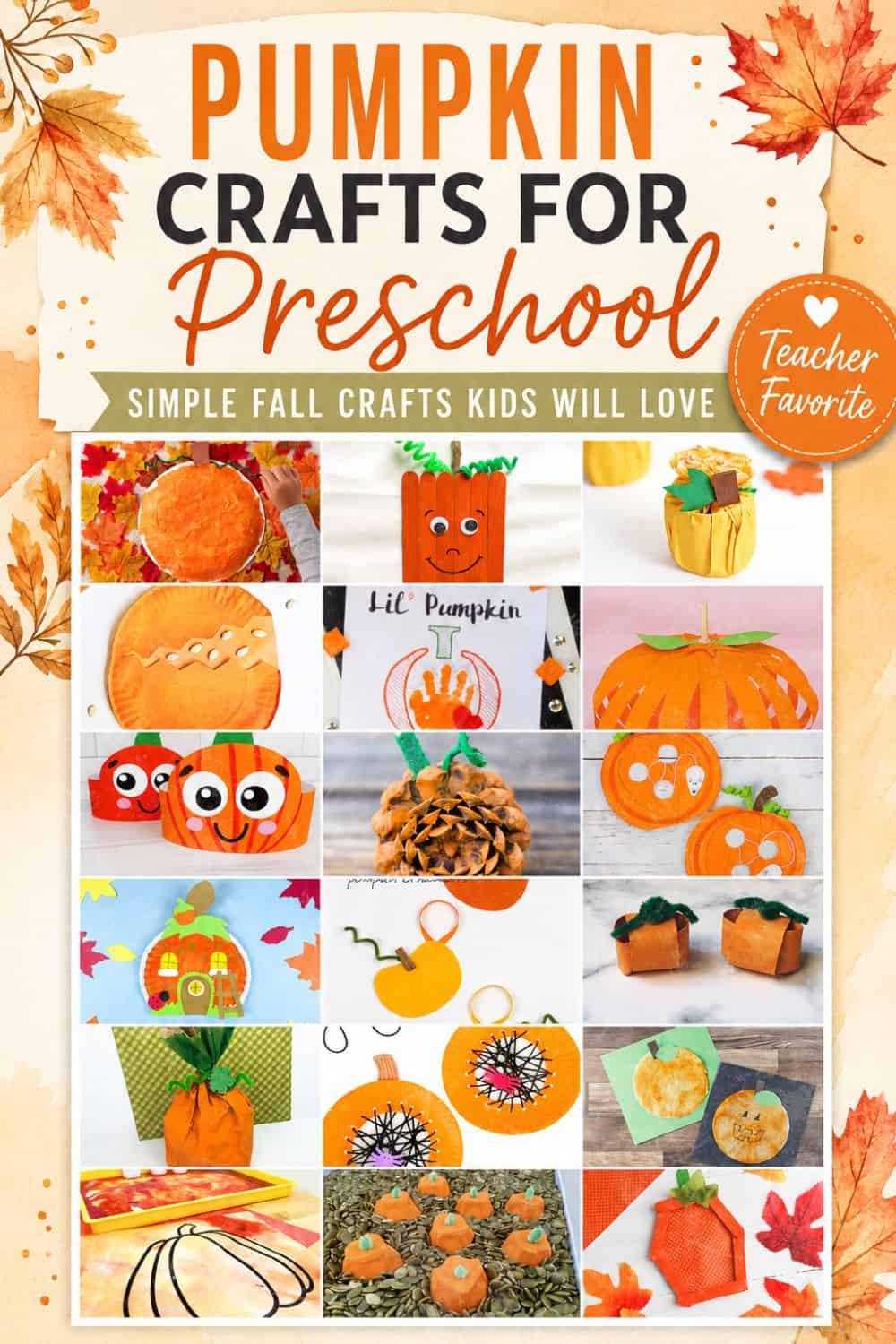 19+ *Easy* Pumpkin Crafts for Kids (Simple Fall Ideas for Preschoolers ...