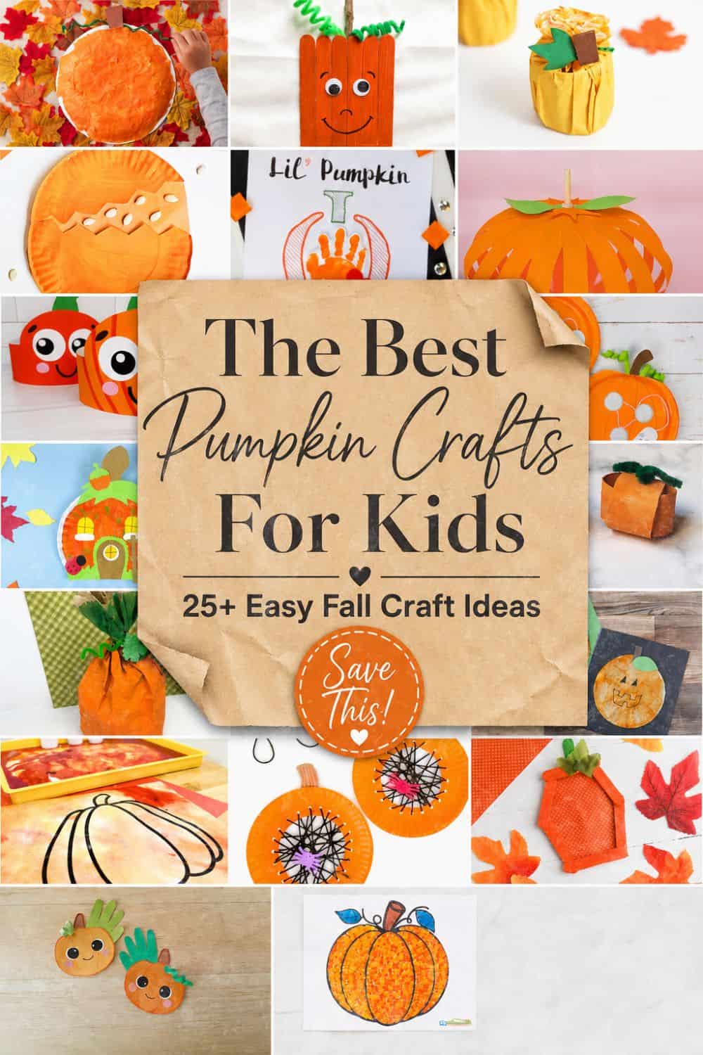 19+ *Easy* Pumpkin Crafts for Kids (Simple Fall Ideas for Preschoolers ...